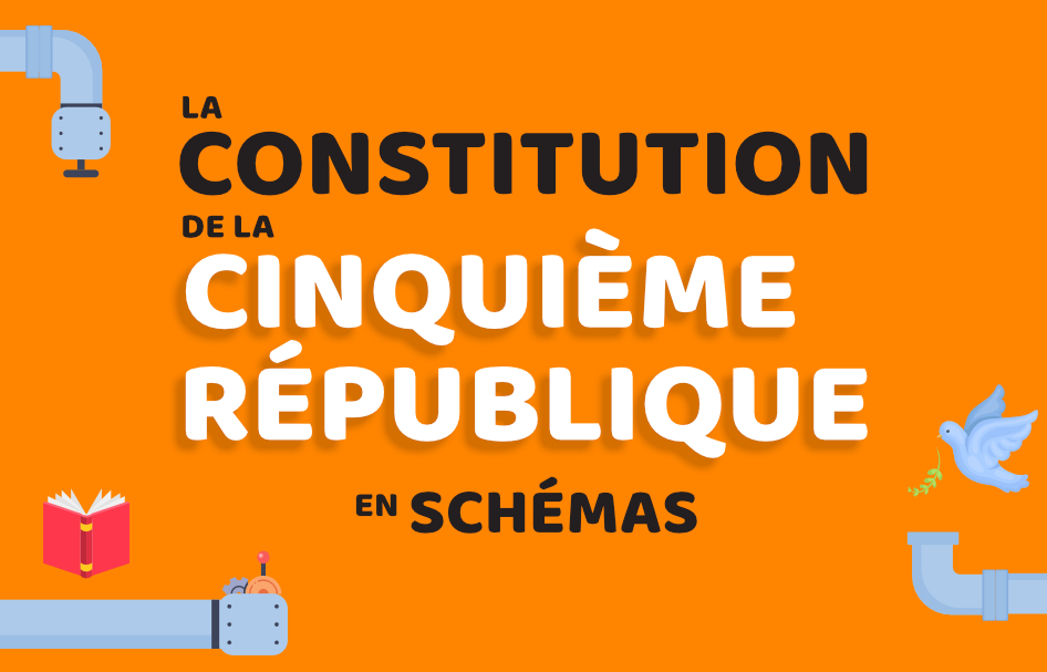 La Constitution de la Cinquième République